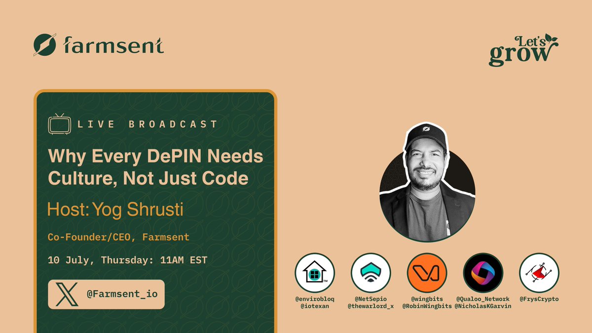 Farmsent (@farmsent_io) on Twitter photo Culture is the invisible infrastructure. Let’s talk purpose, people & protocols!📣
Join us TODAY (10 July, Thursday) at 11 AM EST as we discuss “Why Every DePIN Needs Culture, Not Just Code.” 🎬
📣 Host - <a href="/yogtalks/">Yog | Farmsent</a>
💪Speakers - <a href="/envirobloq/">enviroBLOQ™️</a> (<a href="/iotexan/">@iotexan</a>), <a href="/NetSepio/">NetSepio</a> Culture is the invisible infrastructure. Let’s talk purpose, people & protocols!📣
Join us TODAY (10 July, Thursday) at 11 AM EST as we discuss “Why Every DePIN Needs Culture, Not Just Code.” 🎬
📣 Host - <a href="/yogtalks/">Yog | Farmsent</a>
💪Speakers - <a href="/envirobloq/">enviroBLOQ™️</a> (<a href="/iotexan/">@iotexan</a>), <a href="/NetSepio/">NetSepio</a>