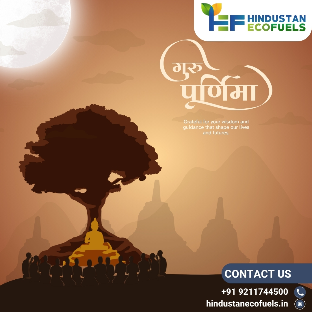 ✨ Saluting the eternal light of knowledge.
Wishing you a blessed Guru Purnima!

📱 DM us for more information
📧 Email us at: Info@hindustanecofuels.in
📞 Call us at +91 9211744500
🌐 Visit our website: hindustanecofuels.in

#HappyGuruPurnima #GuruVandana #Wisdom