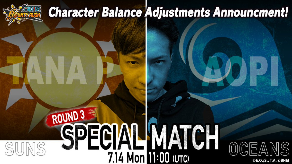 OPBR_global's tweet photo. [3rd Special Match Tana P vs Aopi!]
Scheduled to air 7/14 11:00 (UTC)
 
Participating viewers will be split into Tana P and Aopi teams!
Balance adjustments will be announced at the start of the broadcast!

▼Watch Here
https://t.co/rZ3wkjGPIR

Don't miss it!
#BountyRush
#ONEPIECE https://t.co/Txdjp7TY1u