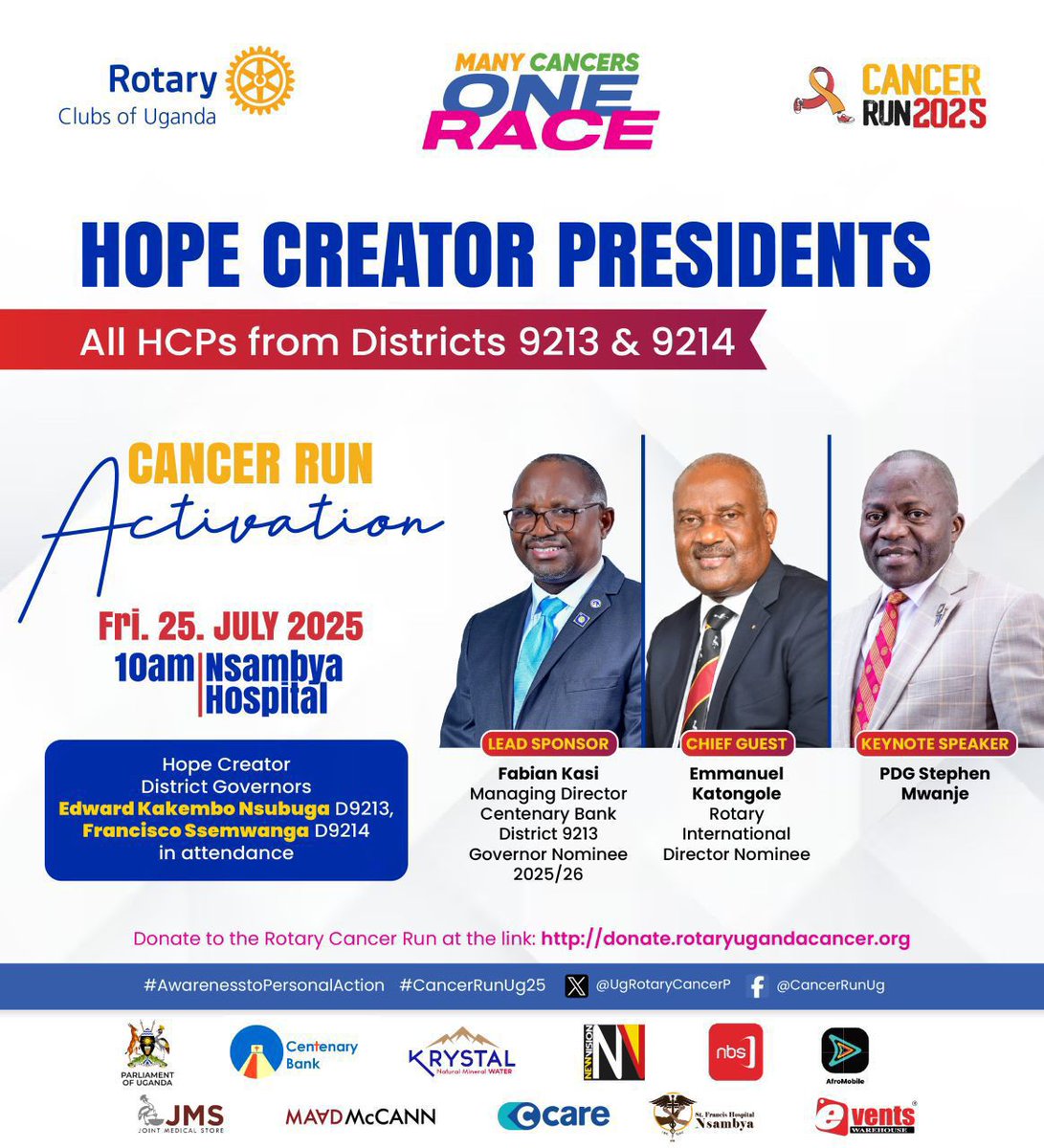 aninyesiga's tweet image. _ONLY 15 DAYS LEFT_
D9213, D9214 Hope Creator Presidents Annual Rotary Cancer Run Activation
The Cancer Scourge affects us all, whether personally or through loved ones. As people of action, it's our duty to unite and provide sustainable treatment options. Let's join hands to…