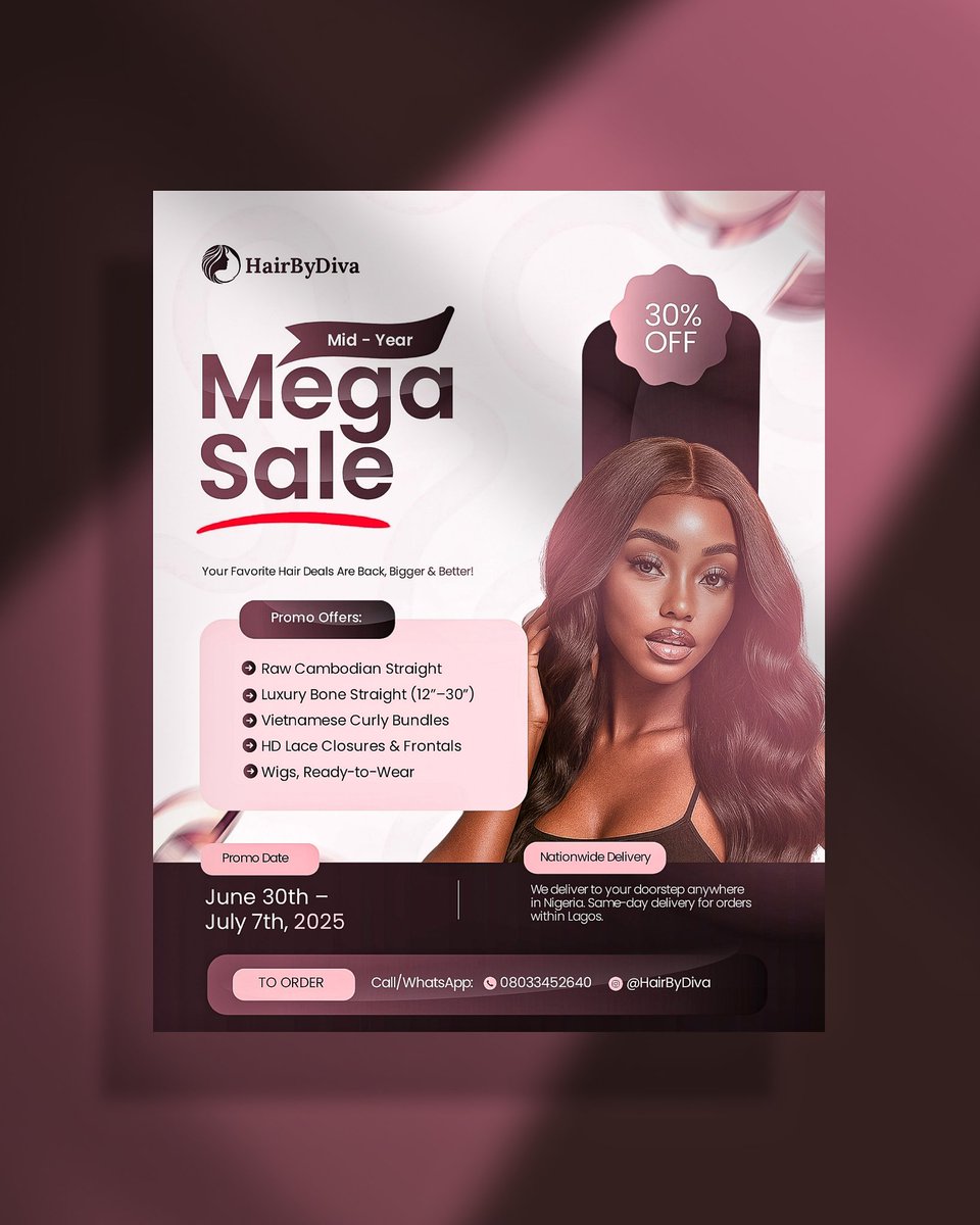 Designed this like my rent depended on it 😂

HairByDiva’s mid year sale had to look as fine as the bundles they’re selling.

This flyer didn’t come to play, it came to slay 🥰

How did I do?