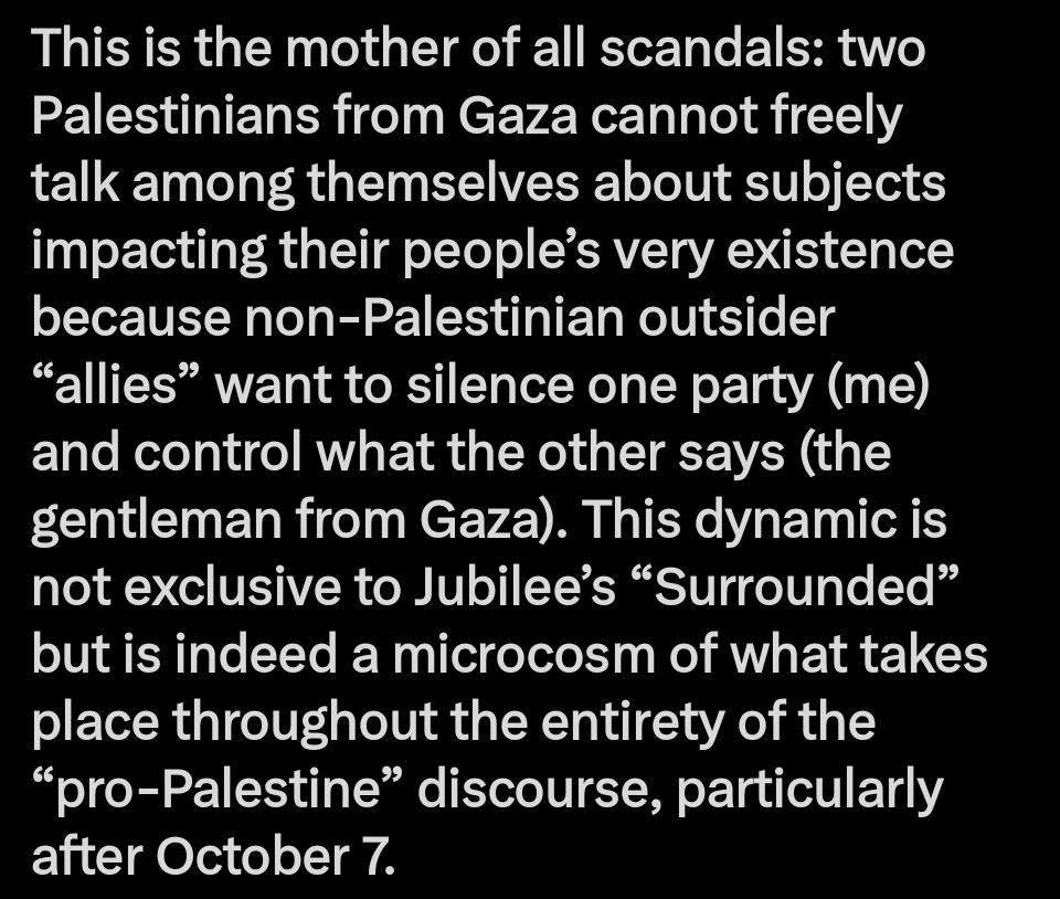 Ich glaube das hier ist eine Shared Experience von Juden und Palästinensern und betrifft auch den Dialog zwischen ihnen. Externe Stimmen versuchen immer, ihn zu bestimmen, zu verengen und Meinungen zu delegitimieren