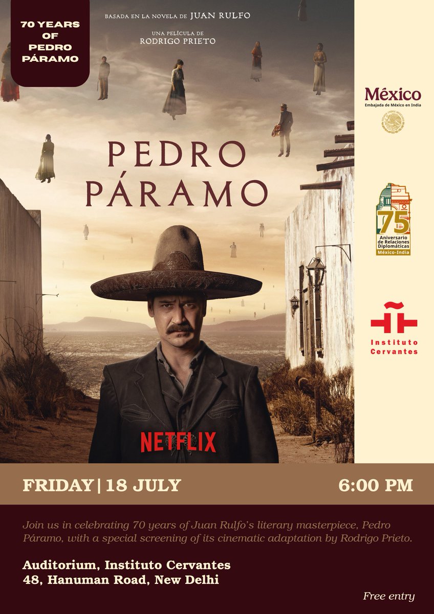 Celebrate 75 years of Mexico–India🇲🇽🇮🇳 relations and 70 years of "Pedro Páramo"! 🎬📚Join us for the screening of Rodrigo Prieto’s film adaptation of the literary classic by 🇲🇽✍️Juan Rulfo. 

📍 <a href="/ICNuevaDelhi/">Instituto Cervantes New Delhi</a>, New Delhi
📅 18 July | 🕖 6 PM