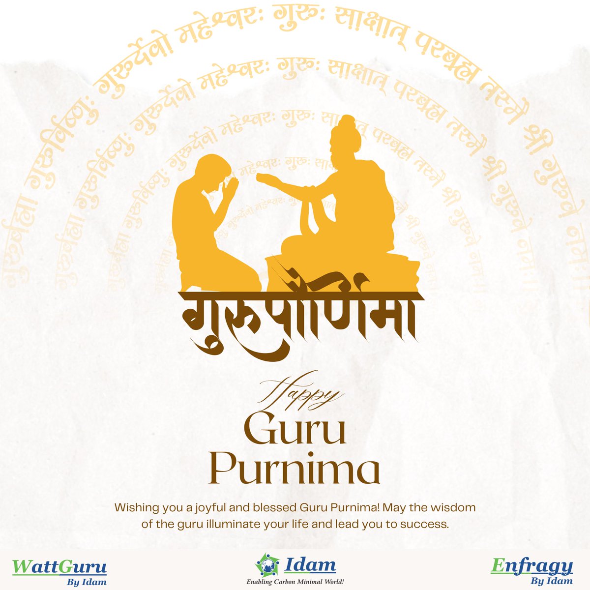 IdamInfra's tweet photo. At Idam Infra we believe that true growth stems from continuous learning, guided by mentors, thought-leaders and enriched through experience. On this auspicious occasion, we honor the spirit of guidance the gurus who shape our lives and the many journeys we undertake.

#IdamInfra https://t.co/MGtFlWQ44D