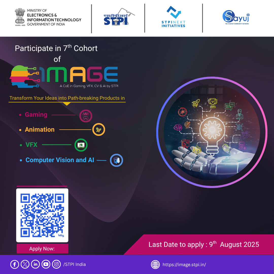 IMAGECoE (@stpiimagecoe) on Twitter photo 🚀Applications are now open for the 7th Cohort of <a href="/STPIIMAGECOE/">IMAGECoE</a> in Gaming, Animation,VFX, Computer Vision or AI
💰 Seed fund
🎯 Mentorship
📢 Demo Day
⚙️ Cloud credits
Apply@ bit.ly/40D4wtq <a href="/GoI_MeitY/">Ministry of Electronics & IT</a> <a href="/AshwiniVaishnaw/">Ashwini Vaishnaw</a> <a href="/JitinPrasada/">Jitin Prasada जितिन प्रसाद</a> <a href="/SecretaryMEITY/">S Krishnan</a>
<a href="/arvindtw/">Arvind Kumar</a> <a href="/KavithaC8/">Kavitha C</a> 🚀Applications are now open for the 7th Cohort of <a href="/STPIIMAGECOE/">IMAGECoE</a> in Gaming, Animation,VFX, Computer Vision or AI
💰 Seed fund
🎯 Mentorship
📢 Demo Day
⚙️ Cloud credits
Apply@ bit.ly/40D4wtq <a href="/GoI_MeitY/">Ministry of Electronics & IT</a> <a href="/AshwiniVaishnaw/">Ashwini Vaishnaw</a> <a href="/JitinPrasada/">Jitin Prasada जितिन प्रसाद</a> <a href="/SecretaryMEITY/">S Krishnan</a>
<a href="/arvindtw/">Arvind Kumar</a> <a href="/KavithaC8/">Kavitha C</a>