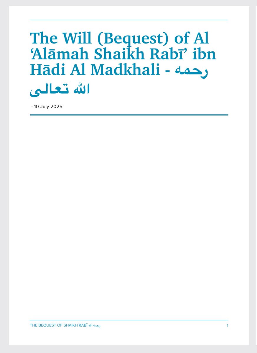 AbuHakeemBilal's tweet photo. The Will (Bequest) of Shaikhanaa Al ‘Alāmah Rabī Ibn Hādi Al Madkhali - رحمه الله

@almadani_k https://t.co/dXZyQDFo96