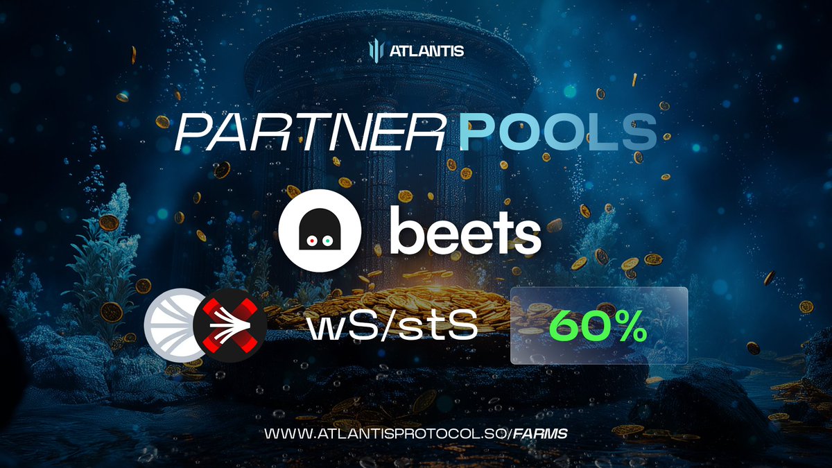 The wS/stS pool is heating up, APR soaring past 60%🔥

Powered by <a href="/beets_fi/">Beets</a>, hosted on Atlantis.
Same pool, bigger rewards.

 Start earning now 👇

 atlantisprotocol.so/farms