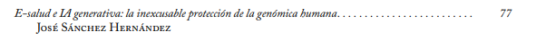 Ya disponible los resultados del evento académico <a href="/foderticsusal/">FODERTICS</a> 13.0, en el que participo con la investigación "E-salud e IA generativa: la inexcusable protección de la genómica humana".

Toda la info. en comares.com/libro/fodertic…