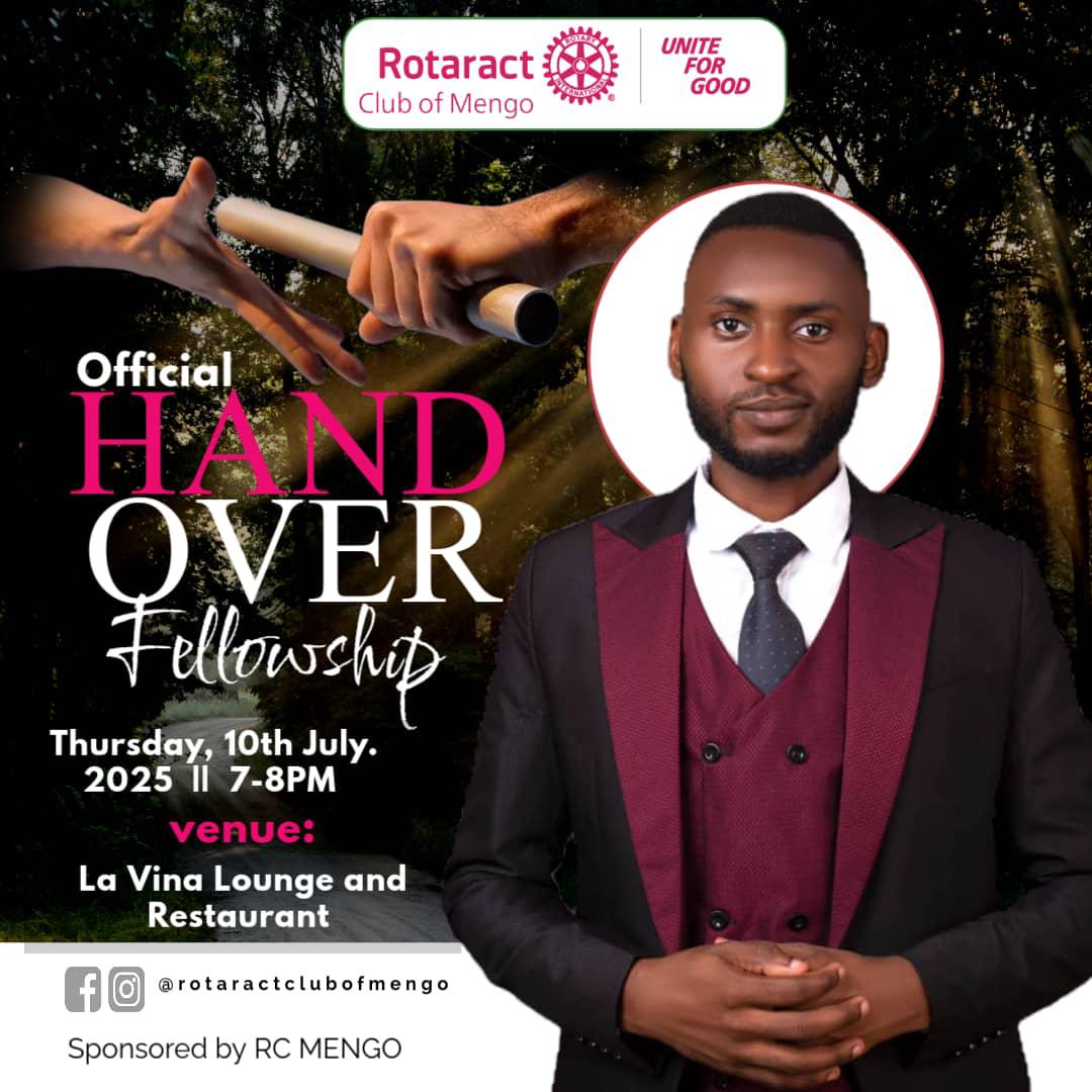 Adapt, Evolve,Thrive! 🦁

Join us for the Official Handover Fellowship of Rotaract Club of Mengo  as we crown our new leader and bid farewell to the outgoing president! 

Date: Thursday,10th July
Time: 6:30 pm
Venue: Lavina Lounge

See you there! 

#TheRoyals
#ActionYear
 #PRTeam