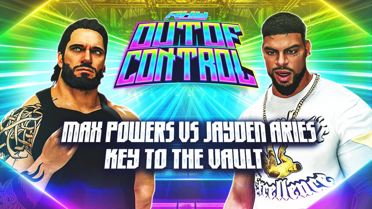 🚨 RHW OUT OF CONTROL – This Saturday at 7PM CT! 🚨

Get ready for a 3-hour special episode packed with high stakes and major moments!

🔥 Cyris returns to RHW, aiming to crush Grim and earn his spot in the World Title Fatal 4-Way at HCM 5!

💥 AJ Parker &amp; Amber Young team up to