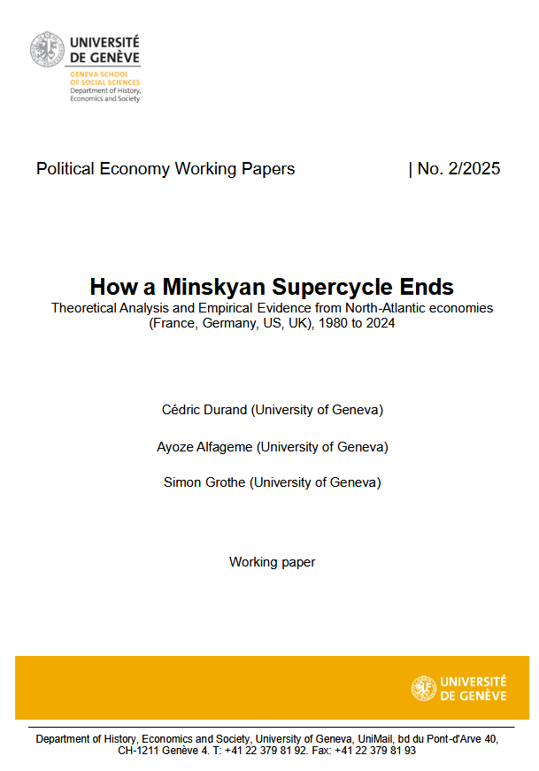 DEHES_UNIGE's tweet image. New working paper by Cédric Durand @cedric_durand , Ayoze Alfageme @_Ayoze_ and Simon Grothe @SimonGrothe on Minskyan supercycles now available in the Unige's archives: archive-ouverte.unige.ch/unige:186122
