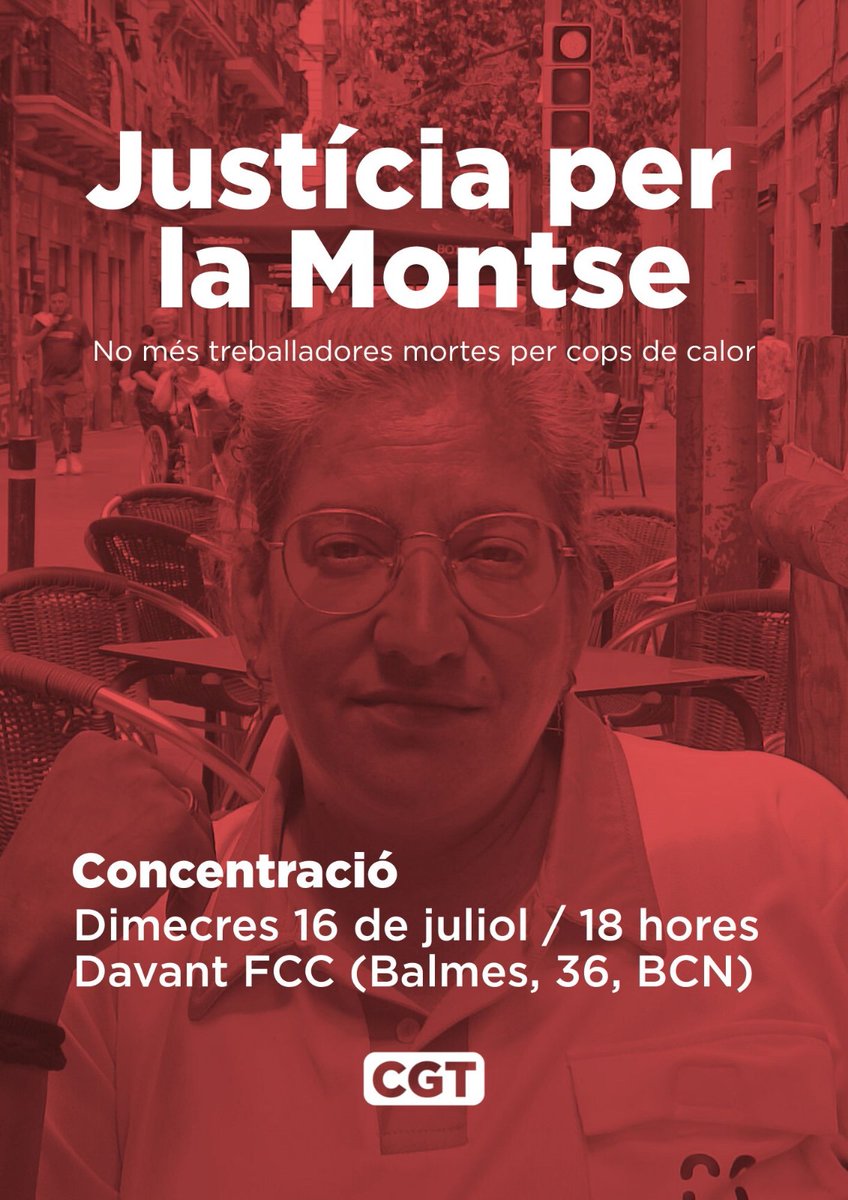 CGTCatalunya's tweet photo. Justícia per la Montse Aguilar 
📢 Perquè no som números, som persones!

📅 Dimecres 16 de juliol, 18 hores
📌 Davant la seu de FCC https://t.co/onAcDTbTyJ