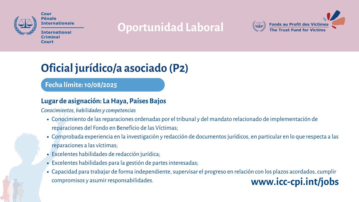 TFV_FPV's tweet image. 📢 Opportunity at the Trust Fund for Victims at the ICC!
🔔 Join our team in The Hague!
📍 Position: Associate Legal Officer (P-2)
🗓 Deadline for applications: 10/08/2025 (midnight The Hague time)
ℹ For information and to apply, visit: icc-cpi.int/jobs