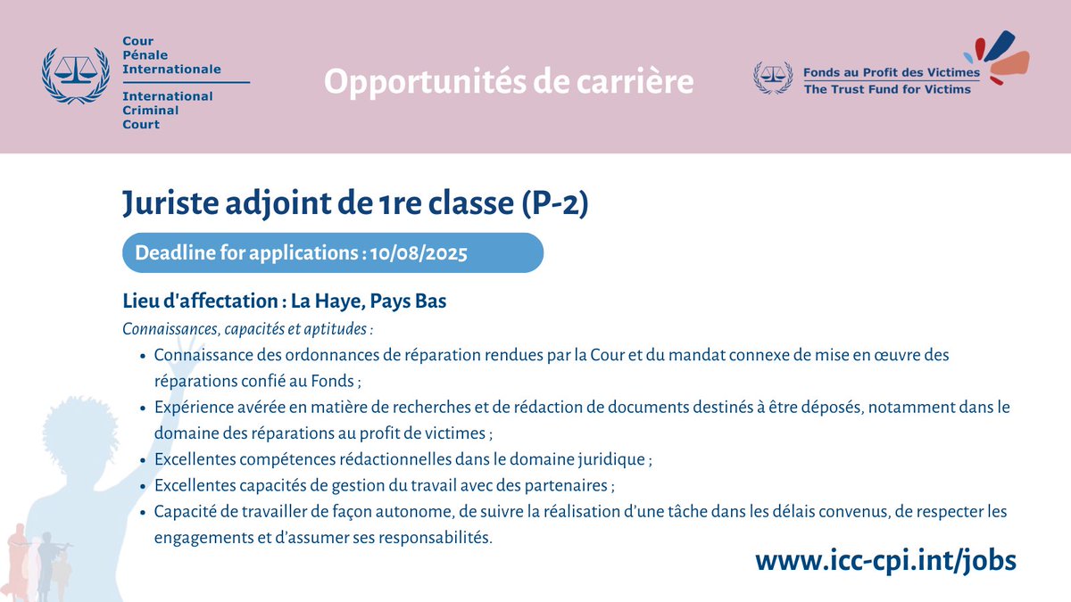 TFV_FPV's tweet image. 📢 Opportunity at the Trust Fund for Victims at the ICC!
🔔 Join our team in The Hague!
📍 Position: Associate Legal Officer (P-2)
🗓 Deadline for applications: 10/08/2025 (midnight The Hague time)
ℹ For information and to apply, visit: icc-cpi.int/jobs