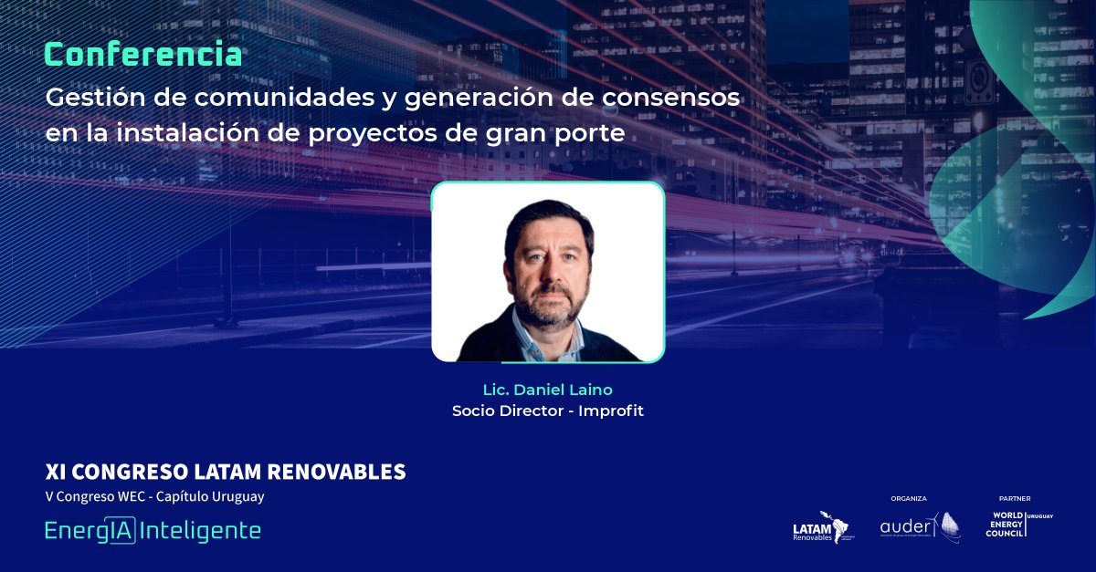 🟢 #LATAMrenovables | “EnergIA Inteligente”
No te pierdas la conferencia: “Gestión de comunidades y consensos en proyectos de gran porte”.

🎙️ <a href="/dlaino/">Daniel Laino</a> – Improfit

📅 29 y 30 de julio
 📍Auditorio LATU
 🎟️Inscribite: bit.ly/3R35ni2

#EnergíaDelFuturo ♻️☀️🍃🌊