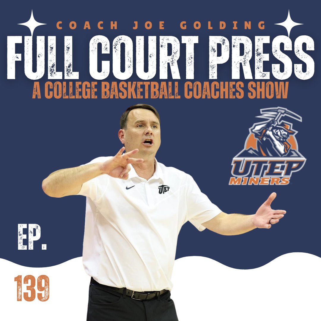 FullCourtNet's tweet image. New Full Court Press is out with barking dogs and @UTEPMBB @CoachJoeGolding as we talk Miners Hoops and the upcoming season on the hardwood in El Paso. Really excited for UTEP 🏀and Coach is a solid individual. Click below to 📺 or 🎧 on the Full Court Network…