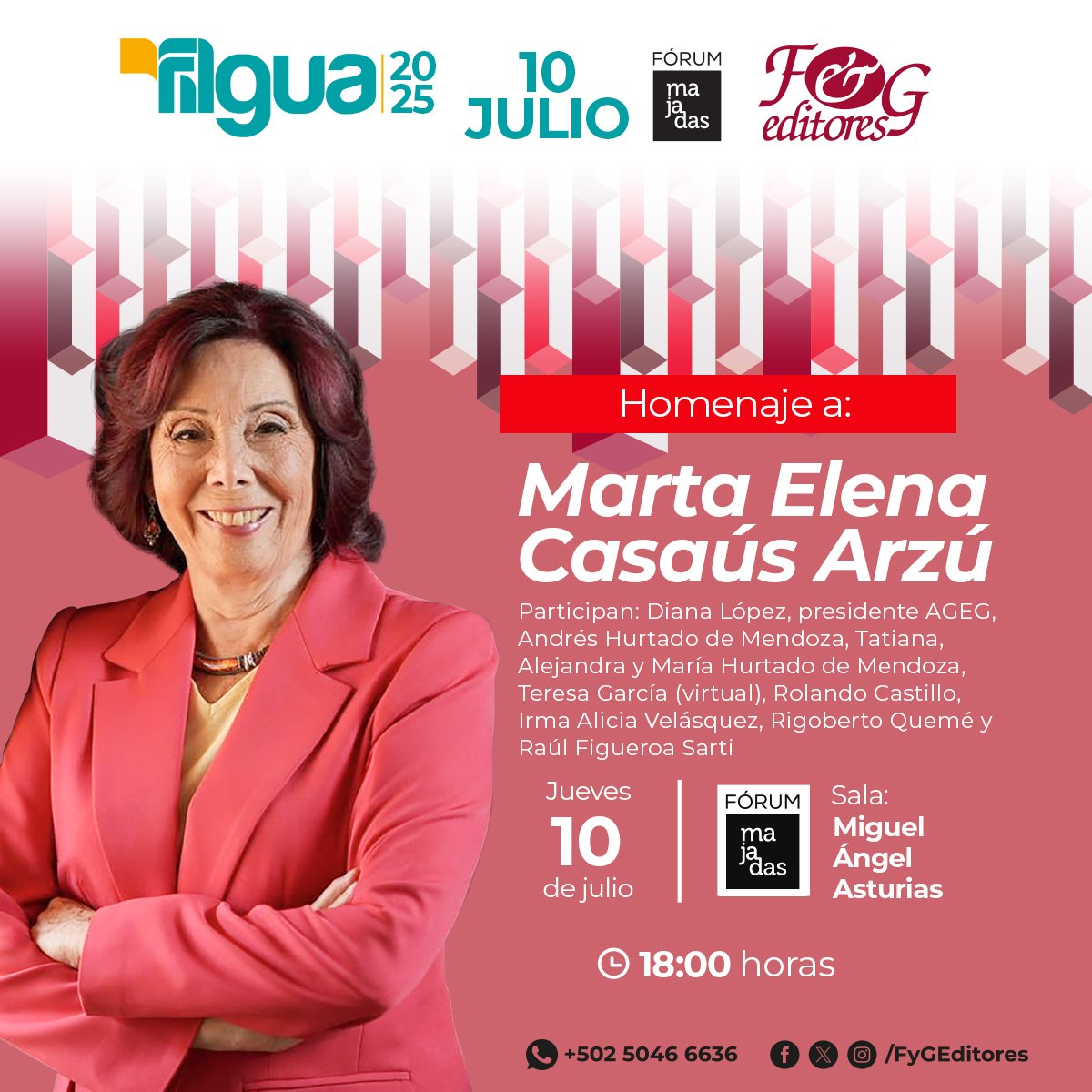 Hoy jueves 10 a las 18 horas en #Filgua2025, será el homenaje a Marta Elena Casaús Arzú. Les comparto el texto de la dedicatoria publicado en el programa de actividades de Filgua.

“Las personas a quienes la feria se ha dedicado dan cuenta del espíritu abierto que ha animado a la