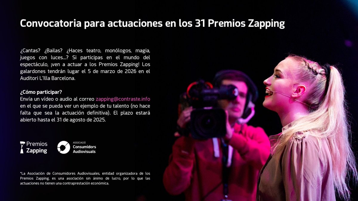 Consumidors Audiovisuals – Premis Zapping (@telespectadors) on Twitter photo 🆕¡Abrimos una convocatoria para las actuaciones de los #PremisZapping!
🕺Si cantas, bailas, actuas, haces monólogos, magia, arte visual... ¡te estamos esperando! 🗓️Demuéstranos tu talento en zapping@contraste.info antes del 31 de agosto.
➕info: premioszapping.org/2025/07/10/qui… 🆕¡Abrimos una convocatoria para las actuaciones de los #PremisZapping!
🕺Si cantas, bailas, actuas, haces monólogos, magia, arte visual... ¡te estamos esperando! 🗓️Demuéstranos tu talento en zapping@contraste.info antes del 31 de agosto.
➕info: premioszapping.org/2025/07/10/qui…