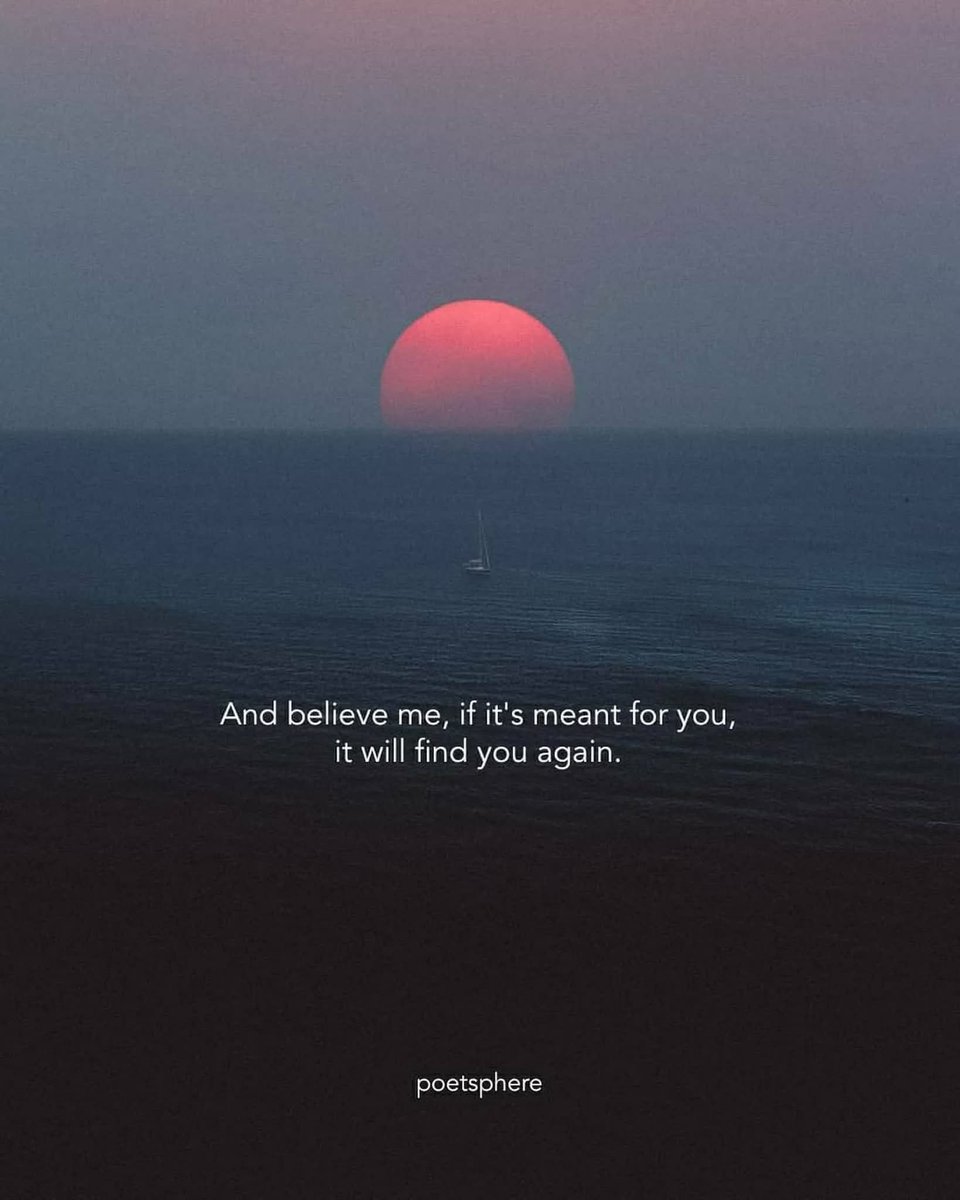 "Y creeme, si está destinado para vos, te volverá a encontrar".

#vida #amor #destino #love #prorsum
#ThinkBIGSundayWithMarsha #Life
