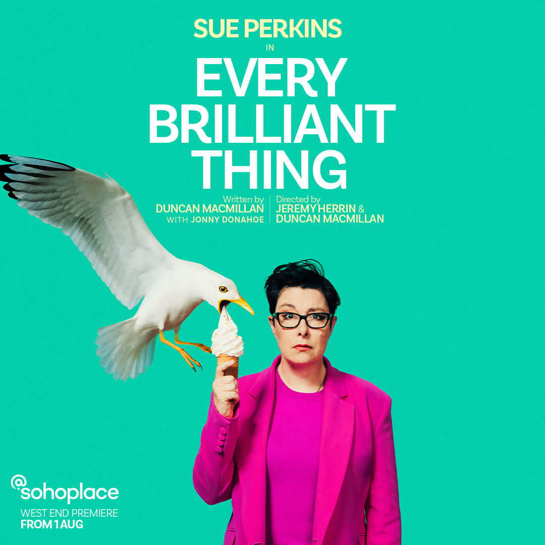 @sohoplace (@sohoplacelondon) on Twitter photo See @SuePerkins in the West End Premiere of this beautiful one-person play, ‘filled to the brim with JOY’ (Time Out). #EveryBrilliantThing <a href="/sohoplacelondon/">@sohoplace</a> 🍦
🎟️ sohoplace.org/shows/every-br… See @SuePerkins in the West End Premiere of this beautiful one-person play, ‘filled to the brim with JOY’ (Time Out). #EveryBrilliantThing <a href="/sohoplacelondon/">@sohoplace</a> 🍦
🎟️ sohoplace.org/shows/every-br…