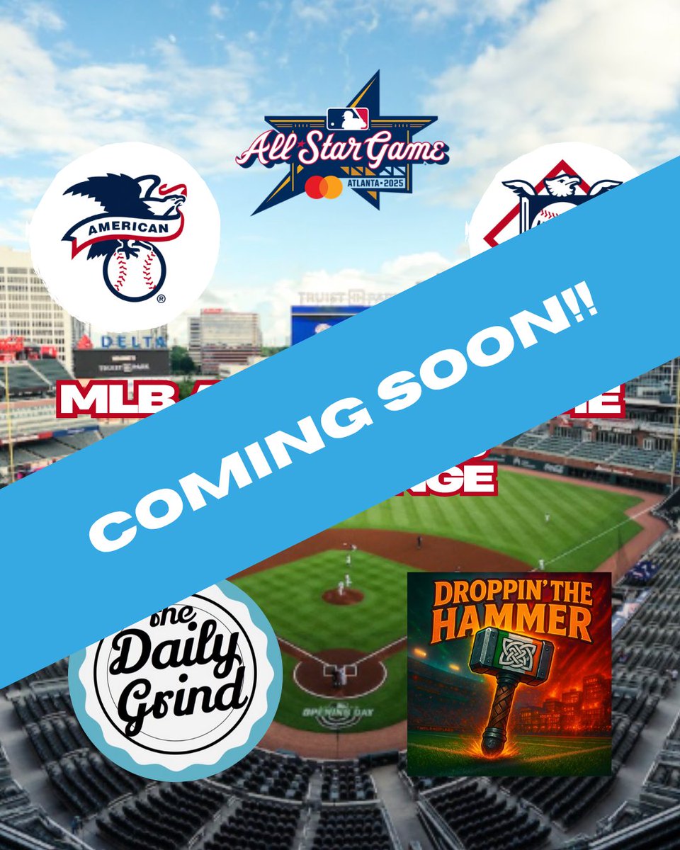 dailygrindpod's tweet image. 🔥UPCOMING CONTEST: @dailygrindpod @Irish_Hammer_71
Stay tuned for a chance to win 💵 and join the hype of the 2025 MLB All Star Game! ⚾🌟
#mlb #mlballstars #AllStarGames2025 #Giveaway #AL #NL #Atlanta