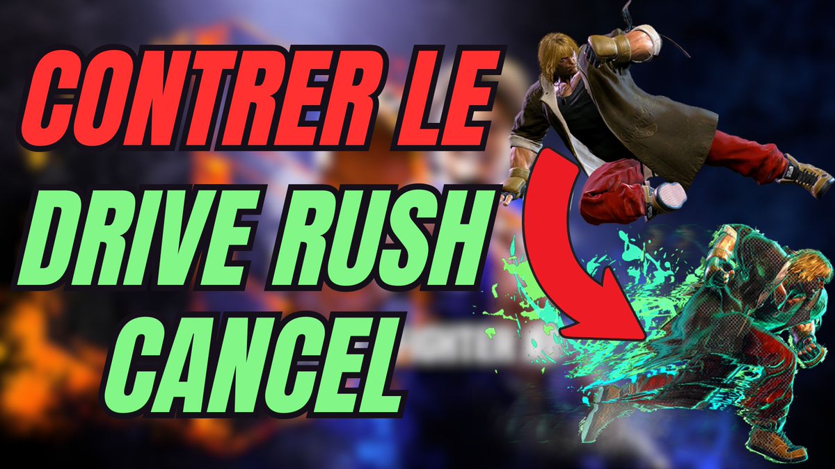 🟥 NOUVELLE VIDEO YOUTUBE ! 🎥

COMMENT CONTRER LE DRIVE RUSH CANCEL ? GUIDE STREET FIGHTER 6

Like ❤️, commente 💬 et partage ♻️ !

Lien en dessous ! ⬇️