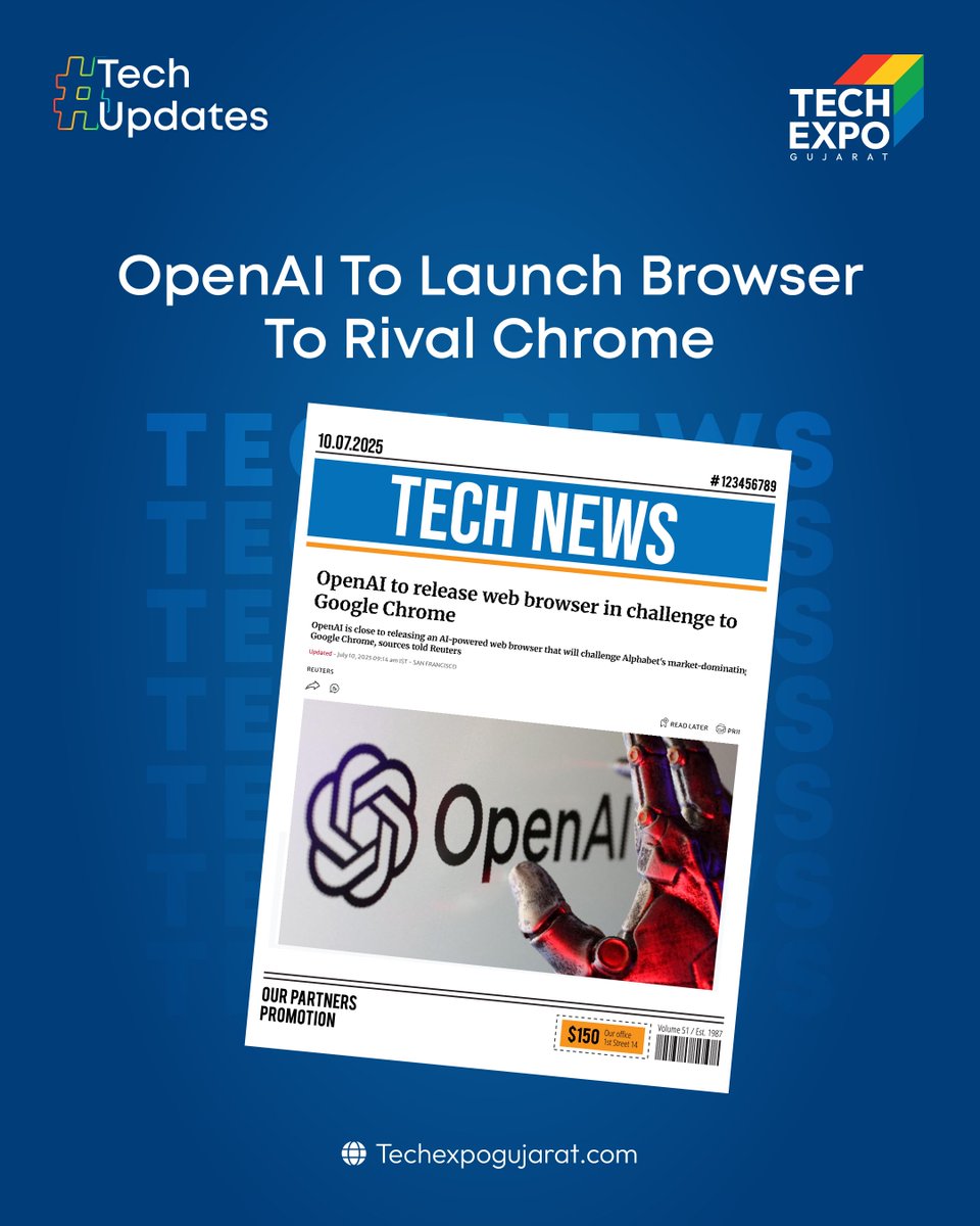 techexpogujarat's tweet image. OpenAI to launch an AI-powered browser to rival Chrome, targeting 500M+ ChatGPT users. Built on Chromium with ex-Google execs, it aims to challenge Google&apos;s ad model.

Source: The Hindu

Visit: techexpogujarat.com

#TechExpoGujarat #GoogleVsOpenAI #AIBrowser #OpenAI #TechNews