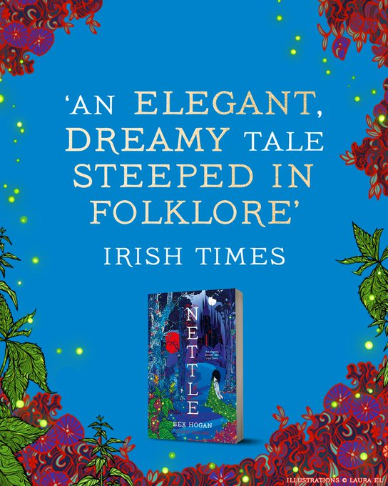 nocturnalreader's tweet image. Happy Paperback Publication day @BexHogan - the beautiful #Nettle is out today! If you haven't already, be sure to read this utterly enchanting fae story before its sequel, #OwlKing, hits the shelves this autumn!