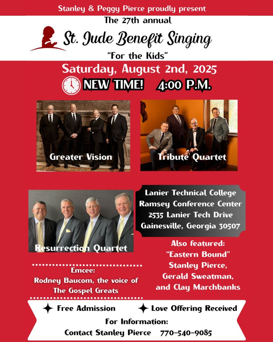 🎶 Don’t miss the 27th Annual St. Jude Benefit Singing – Aug 2 at 4PM in Gainesville, GA!
🎤 Greater Vision, Tribute Qt, Resurrection Qt &amp; more
✅ Free Admission • Love Offering
📍 Lanier Tech | Info: 770-540-9085