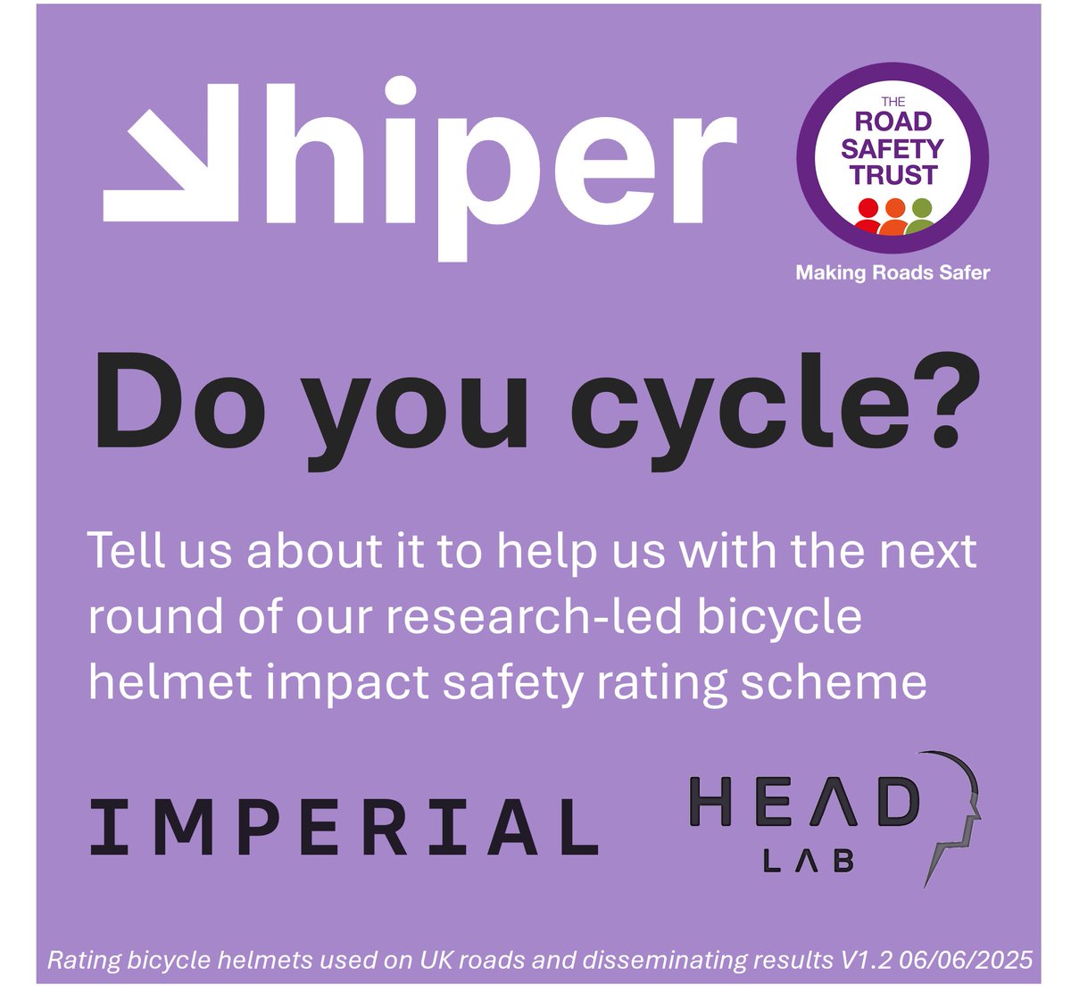 Cyclists: help us expand our helmet rating programme ‘Hiper’. To help us select which helmets to rate, please complete this survey (V1.2, 06/06/2025): forms.office.com/e/TJbSRwMDLk.