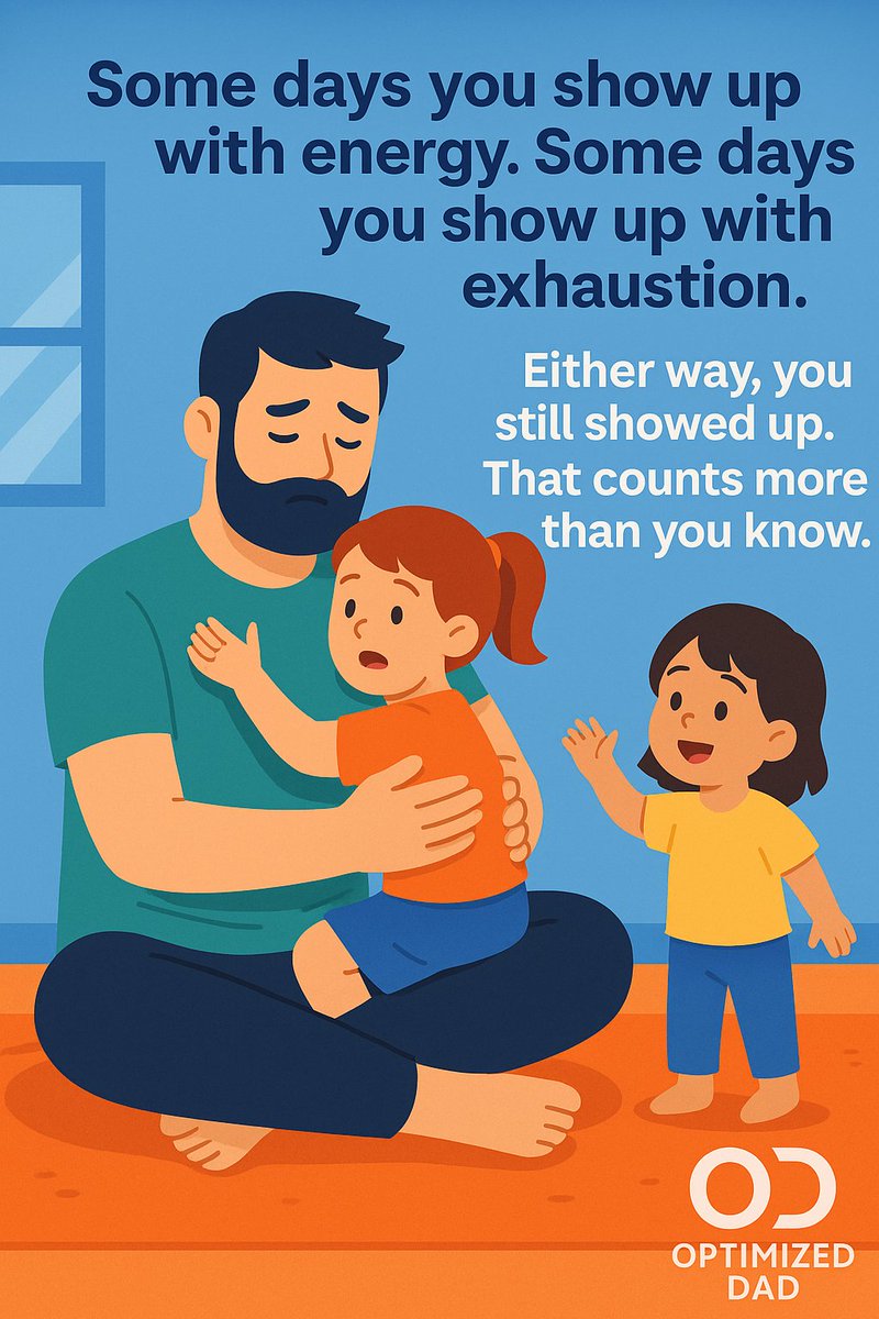 getoptimizeddad's tweet image. Some days you show up with energy.
Some days you show up with exhaustion.

Either way, you still showed up.
That counts more than you know.
#DadLife #SelfImprovement #OptimizedDad