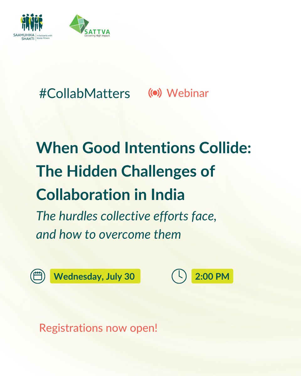 𝐖𝐡𝐚𝐭 𝐦𝐚𝐤𝐞𝐬 𝐜𝐨𝐥𝐥𝐚𝐛𝐨𝐫𝐚𝐭𝐢𝐨𝐧 𝐚𝐜𝐭𝐮𝐚𝐥𝐥𝐲 𝐰𝐨𝐫𝐤?

In a complex development landscape, good intentions aren't enough.

Join Saamuhika Shakti and Sattva Consulting for the #CollabMatters webinar series that will unpack the invisible systems behind