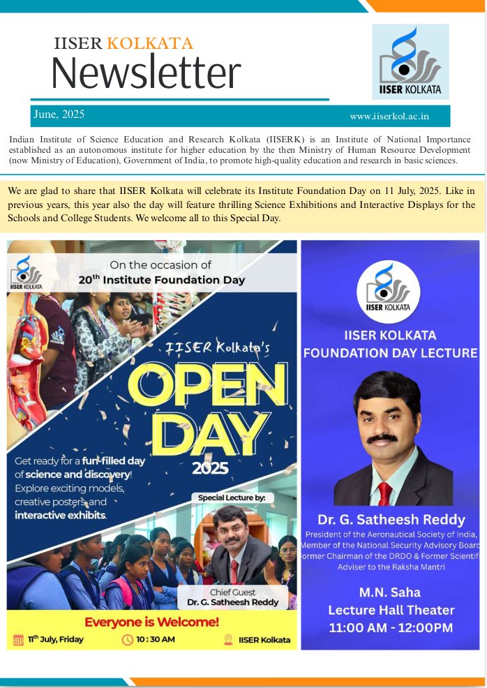 iiserkol's tweet image. We are delighted to share the June 2025 edition of our newsletter, highlighting the latest updates and achievements at IISER Kolkata.

Access the newsletter here: 
iiserkol.ac.in/media/filer_pu…

@EduMinOfIndia 
@PTI_News @PIB_India 
@skkhare781 @priyank_june
