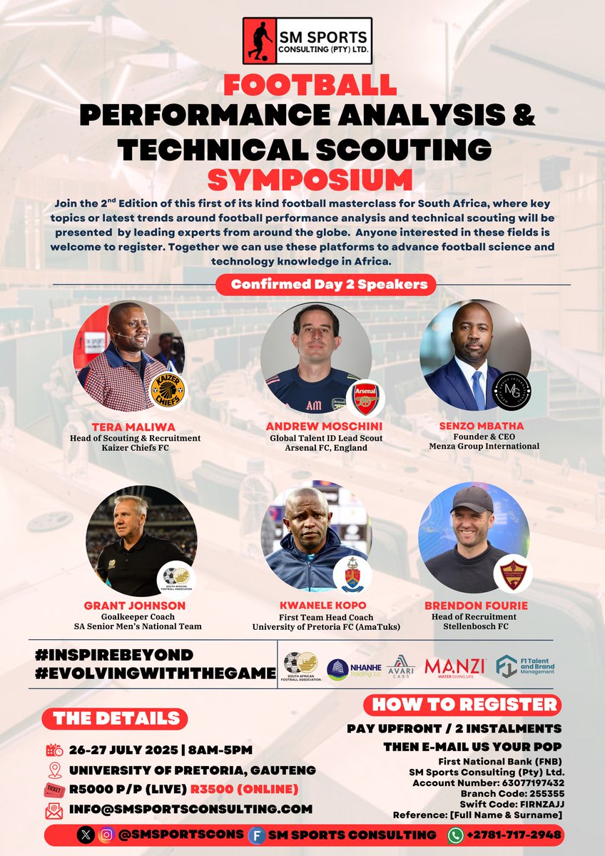 SMSportsCons's tweet image. It’s been a busy ‘transfer window’ for some of our speakers and we’ve had to update our official flyers for the 2nd edition of the Football Analysis & Scouting Symposium hosted in Tshwane, 26-27 July 2025 👇🏾
🦔>🌶️
🇸🇦>🇧🇪
🌶️>👨🎓
#InspireBeyond | #EvolvingWithTheGame