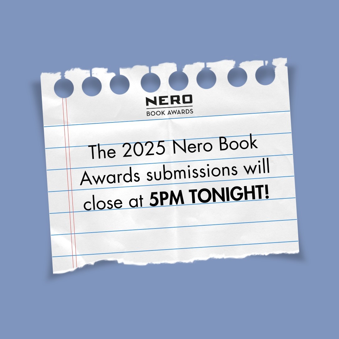 Submissions for the 2025 #NeroBookAwards close at 5pm tonight! 

Don't miss your chance to enter 📚📚

nerobookawards.com/enter-the-awar…