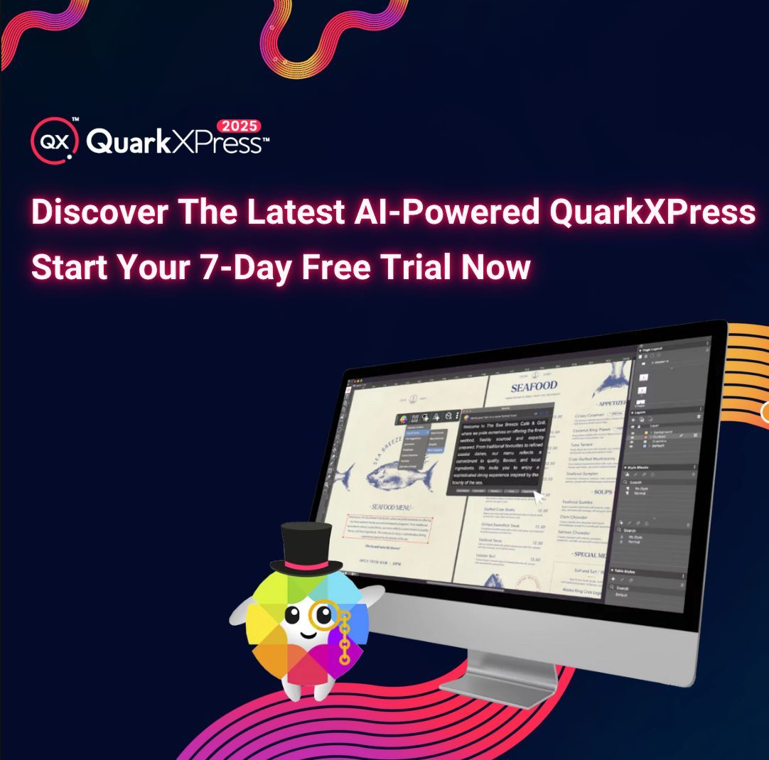 QuarkXPress's tweet image. Curious about AI in QuarkXPress? 🤔
Test drive the latest AI-Powered QuarkXPress with a 7-day free trial.
Sign up now ➡️ quark.com/quarkxpress-tr…
#QuarkXPress #DesignSoftware #QuarkXPressAI #AIFeatures #Creativity #Productivity