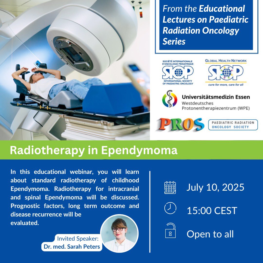 Bilal Qureshi (@bmq_pk) on Twitter photo Join us for a session on Radiotherapy for Pediatric Ependymoma today.
• July 10, 2025
• 3pm CEST (Geneva)
• Speaker: Dr. med. Sarah Peters, Essen, Germany
• Register: members.siop-online.org/event/July10
us06web.zoom.us/webinar/regist…
<a href="/intpros1/">Paediatric Radiation Oncology Society (PROS)</a> <a href="/WorldSIOP/">SIOP International</a> <a href="/youngsiop/">Young SIOP</a> Join us for a session on Radiotherapy for Pediatric Ependymoma today.
• July 10, 2025
• 3pm CEST (Geneva)
• Speaker: Dr. med. Sarah Peters, Essen, Germany
• Register: members.siop-online.org/event/July10
us06web.zoom.us/webinar/regist…
<a href="/intpros1/">Paediatric Radiation Oncology Society (PROS)</a> <a href="/WorldSIOP/">SIOP International</a> <a href="/youngsiop/">Young SIOP</a>