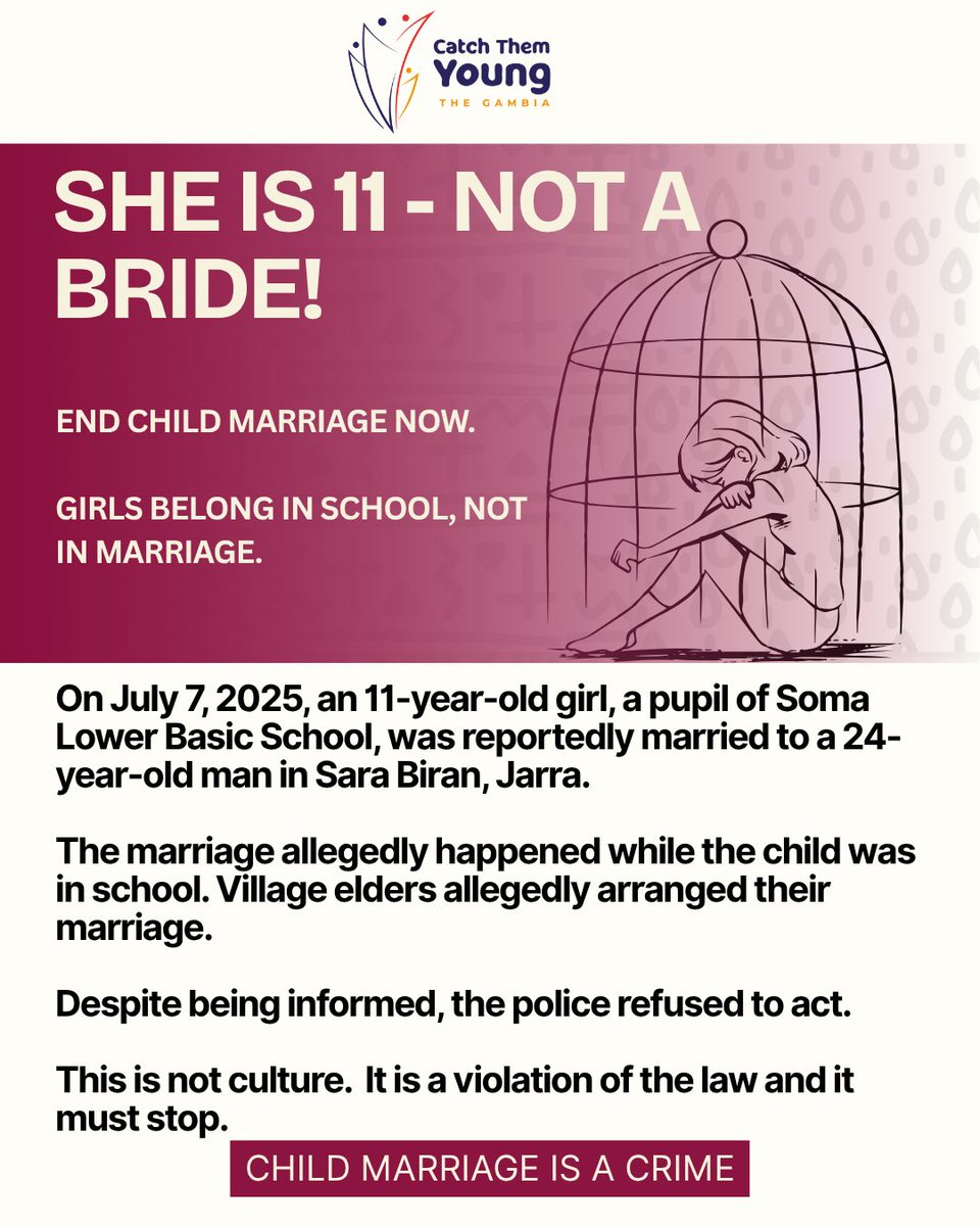 An 11-year-old girl has been forced into marriage while still in school. This is not just wrong, it is illegal.

We call on <a href="/MoWcsw/">Ministry of Gender, Children and Social Welfare</a> and all relevant authorities to urgently investigate this case and hold everyone involved accountable. 

#EndChildMarriage 
#CTY_Gambia