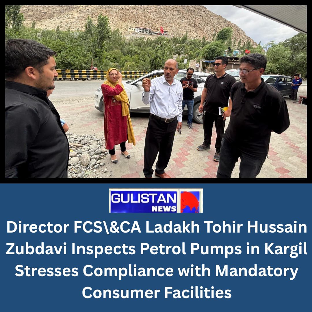Gulistan News Ladakh (@gulistanladakh_) on Twitter photo Director FCS\&CA Ladakh Tohir Hussain Zubdavi Inspects Petrol Pumps in Kargil; Stresses Compliance with Mandatory Consumer Facilities. <a href="/lg_ladakh/">Office of the Lt. Governor, Ladakh</a> Director FCS\&CA Ladakh Tohir Hussain Zubdavi Inspects Petrol Pumps in Kargil; Stresses Compliance with Mandatory Consumer Facilities. <a href="/lg_ladakh/">Office of the Lt. Governor, Ladakh</a>