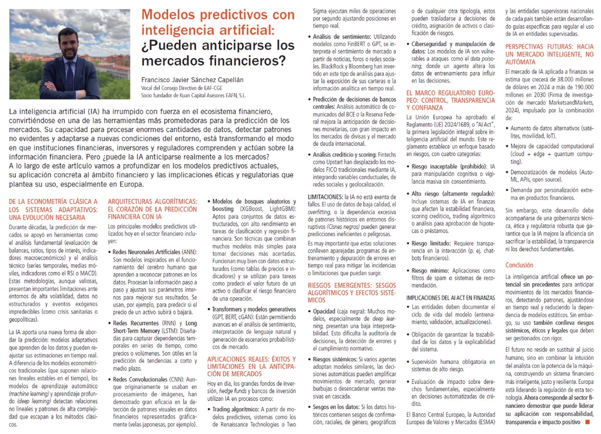 👉 Artículo de Francisco Javier Sanchez Capellan, asesor financiero, Vocal del Consejo Directivo de EAF-CGE y miembro de la junta de ECOnomistasVAlor  &lt;&lt; Modelos predictivos con inteligencia artificial: ¿Pueden anticiparse los mercados financieros?.&gt;&gt;