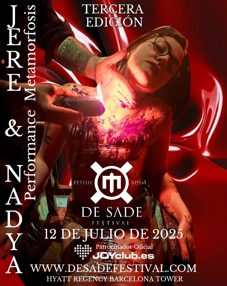 xtasis_bcn's tweet photo. DE SADE "TERCERA EDICIÓN" 

PERFORMANCE *METAMORFOSIS*
Por JERE Y NADYA

@shibari_jere
@shibarinadya

ENTRADAS EN:
https://t.co/oJ2x41WImO

DE SADE
SÁBADO 12 DE JULIO DE 2025
De 11:00h. a 05:00h.
18 horas NON STOP
BARCELONA

DRESSCODE OBLIGATORIO· https://t.co/lEaR1y8Xs3