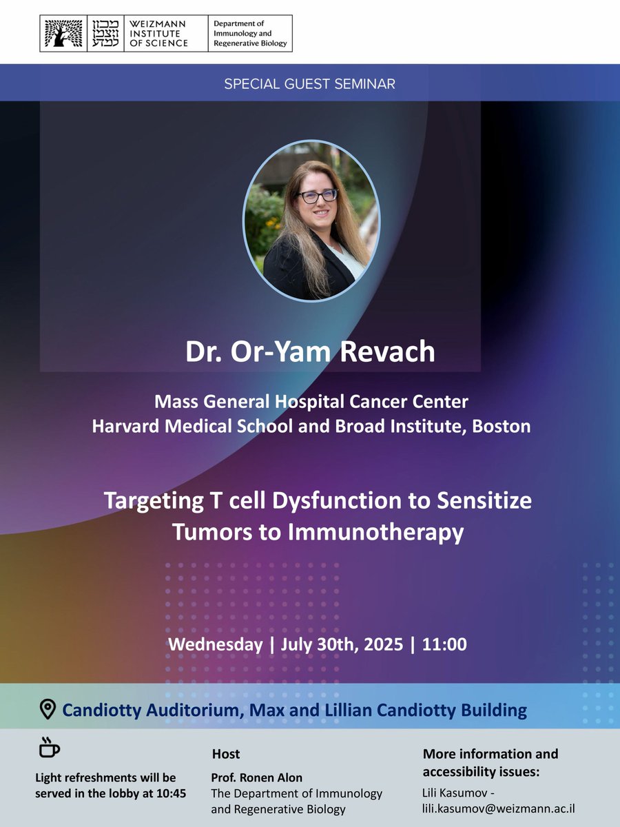 IRB_Department's tweet image. Dr. Or-Yam Revach will give a special guest seminar on the topic:

Targeting T Cell Dysfunction to Sensitize Tumors to Immunotherapy

Wednesday, July 30 at 11:00 - Candiotty Auditorium