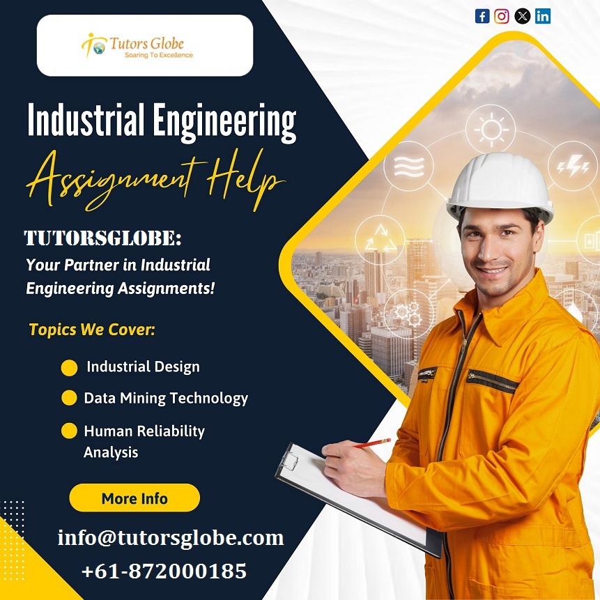 TutorsGlobe's tweet image. Stuck with Industrial Engineering assignments & feeling stressed? Take Industrial Engineering Assignment Help & get 100% plagiarism free papers! #IndustrialEngineeringAssignmentHelp #LeanAndAgileSystems #IndustrialSystemsAndSimulation #IndustrialEngineering #InformationTechnology