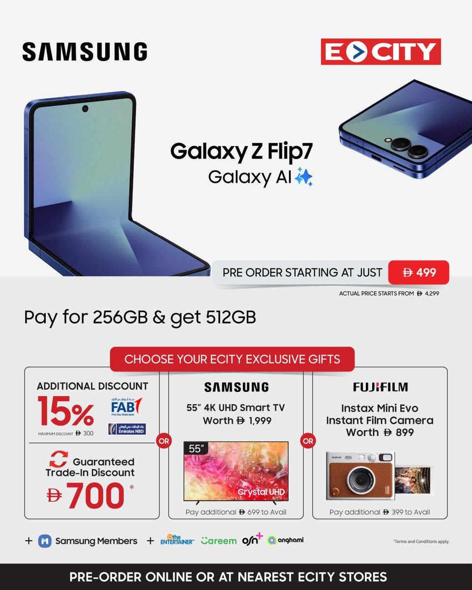 Galaxy Z Fold7 &amp; Flip7  is Here — with the Best Offers in Town only at Ecity!

💥 Pay for 256GB, Get 512GB
💥 Pay for 512GB, Get 1TB

🎁 Ecity Exclusive Bonus Offers – Choose your reward:

💳 15% OFF with ENBD &amp; FAB cards + AED 1000 Minimum Guaranteed trade-in Discount
📸 A Free