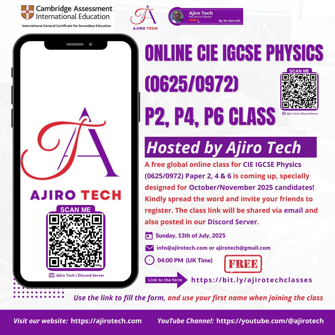 ajirotech's tweet image. 🎓 Are you preparing for CIE IGCSE Physics in the October/November 2025 exam session?

Join our FREE global online class hosted by Ajiro Tech, 

🗓️ Date: Sunday, 13th July 2025
🕓 Time: 4:00 PM (UK Time)
📨
📌 Register now: bit.ly/ajirotechclass…

#physics #igcse #igcsephysics