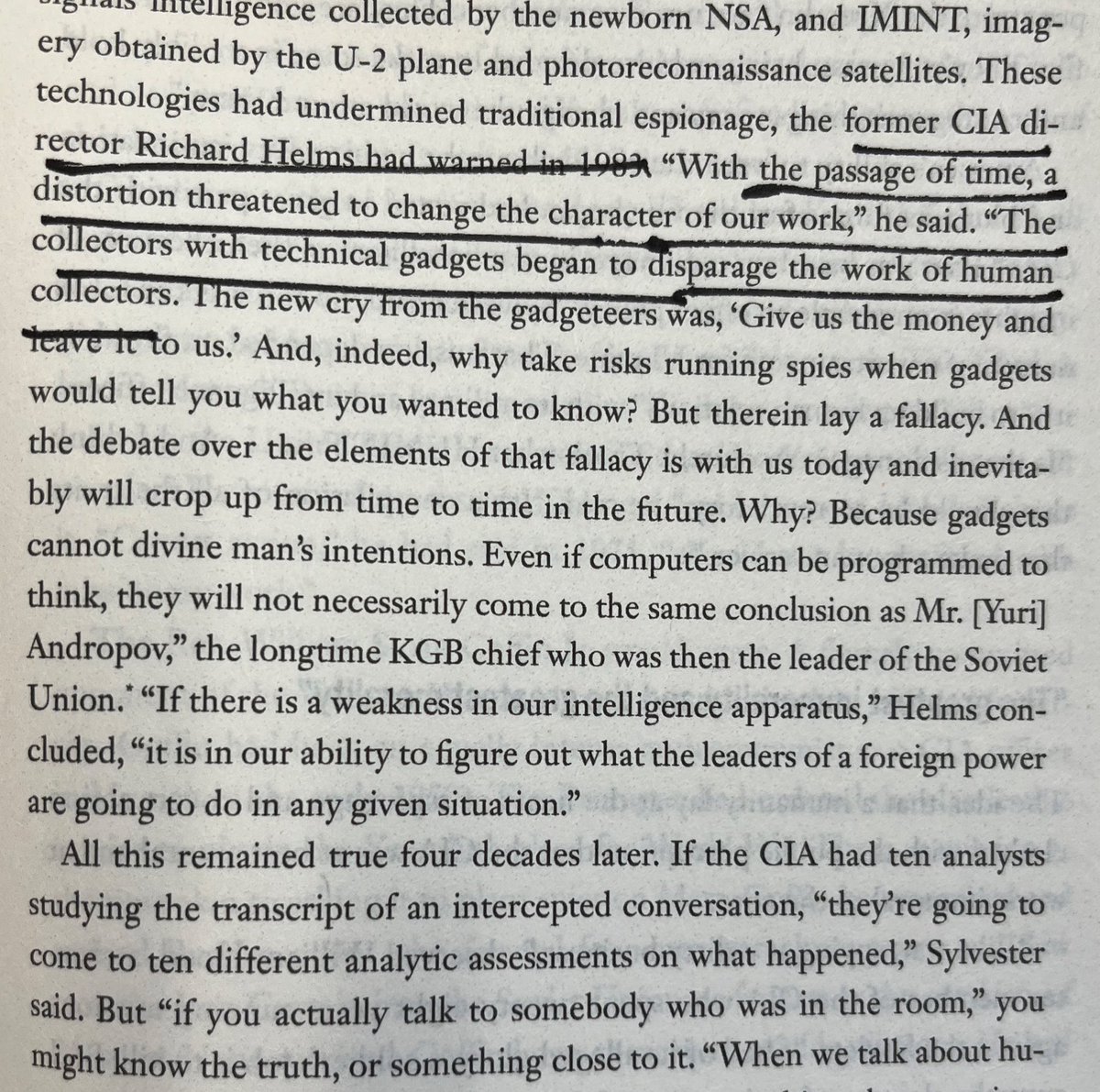 Striking how enduring &amp; cyclical these concerns are: that technical intelligence will supplant or threaten human intelligence. The bigger question today is not whether HUMINT is relevant, but whether technology is changing its character in more profound ways than in the past.
