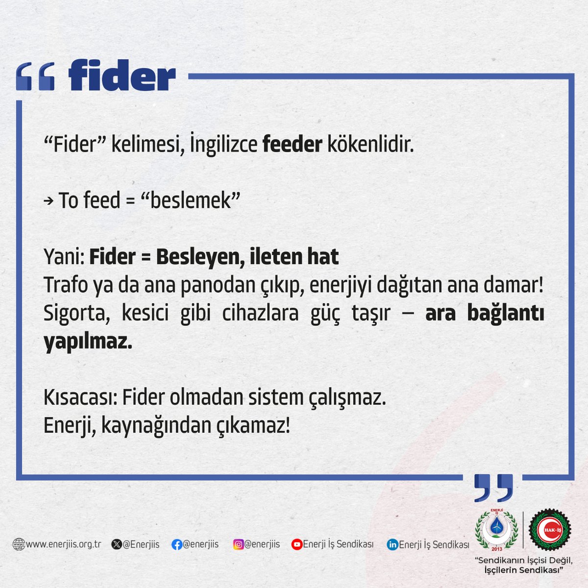 Enerjiis's tweet photo. Enerjiyi besleyen hat fiderin etimolojisine iniyoruz⚡
#enerjiişsendikası #sendikanınişçisideğil #işçilerinsendikası #fider #sendikalçalışma #sendika #etimoloji https://t.co/fO7cUmeyB0