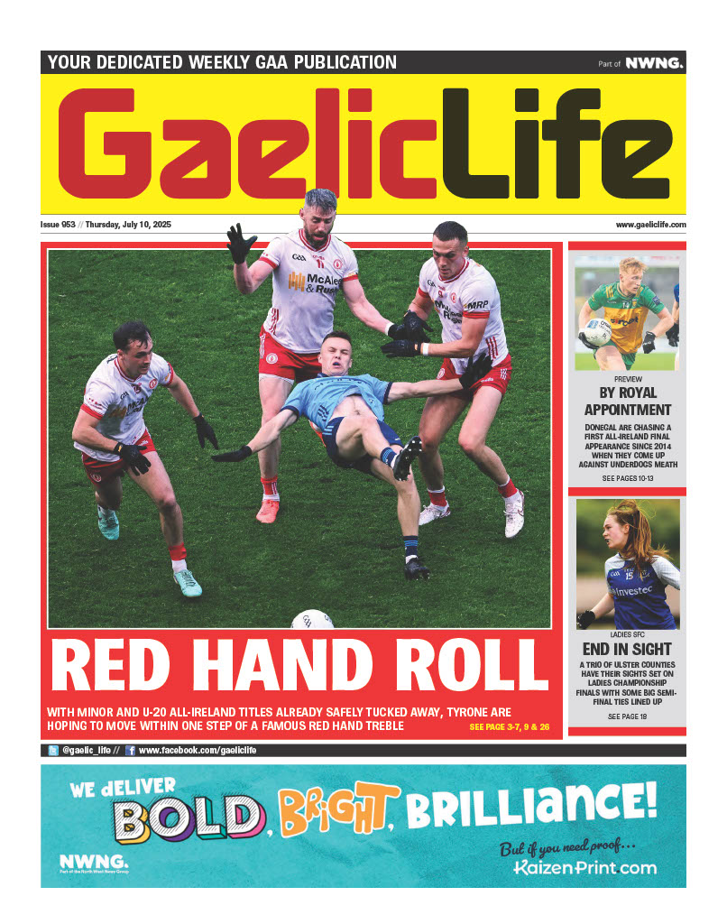 A big weekend is in store...

Check out this week's Gaelic Life for extensive build-up and features ahead of this weekend's All-Ireland SFC semi-finals and much much more.