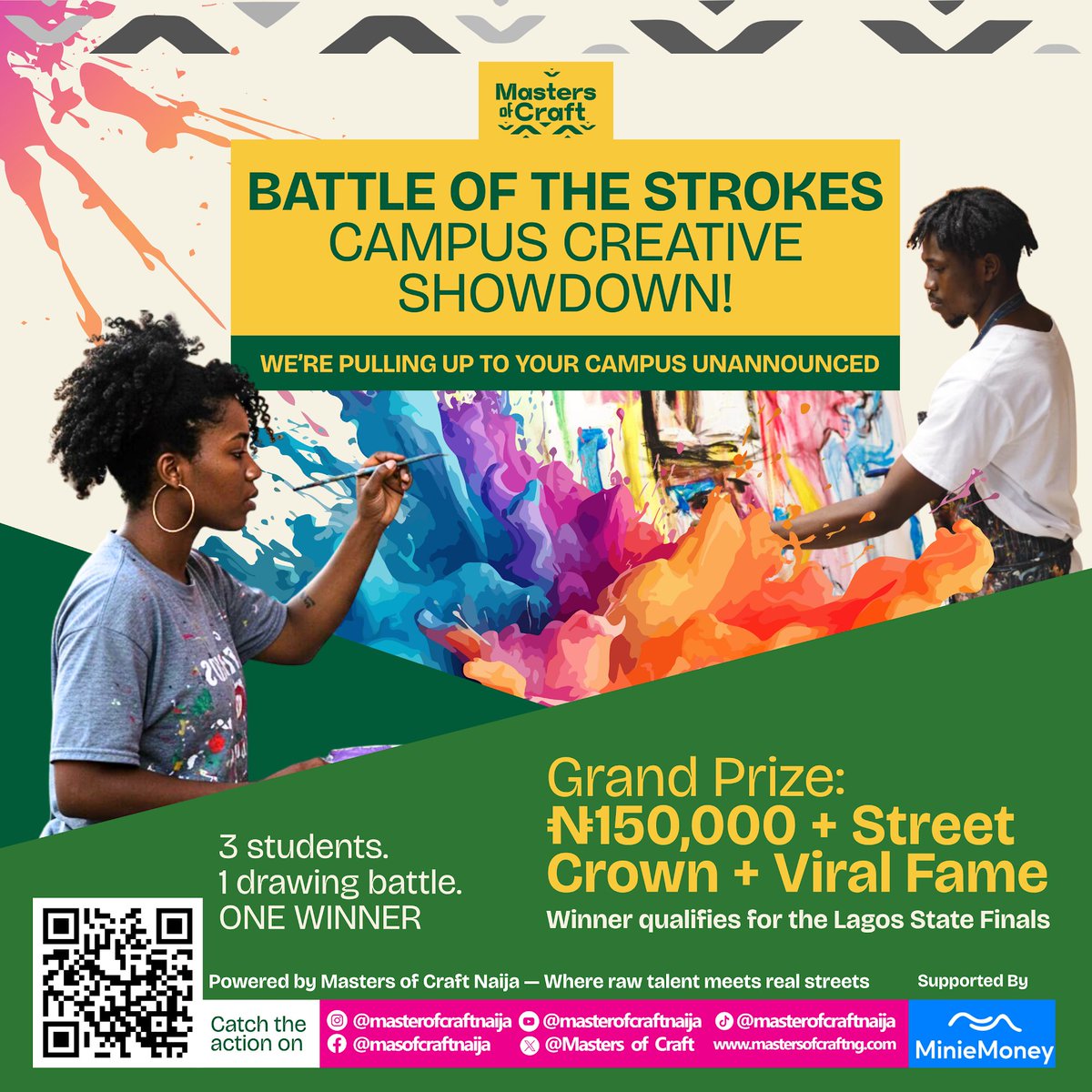 MasofcraftNaija's tweet image. 🎨🔥 BATTLE OF THE STROKES is coming to your campus — unannounced!
 Think you can draw under pressure? 3 students. 1 winner. ₦15,000 on the spot and a shot at ₦150,000 in the Lagos street finale!

 📢 Tag your creative squad. We could show up next!