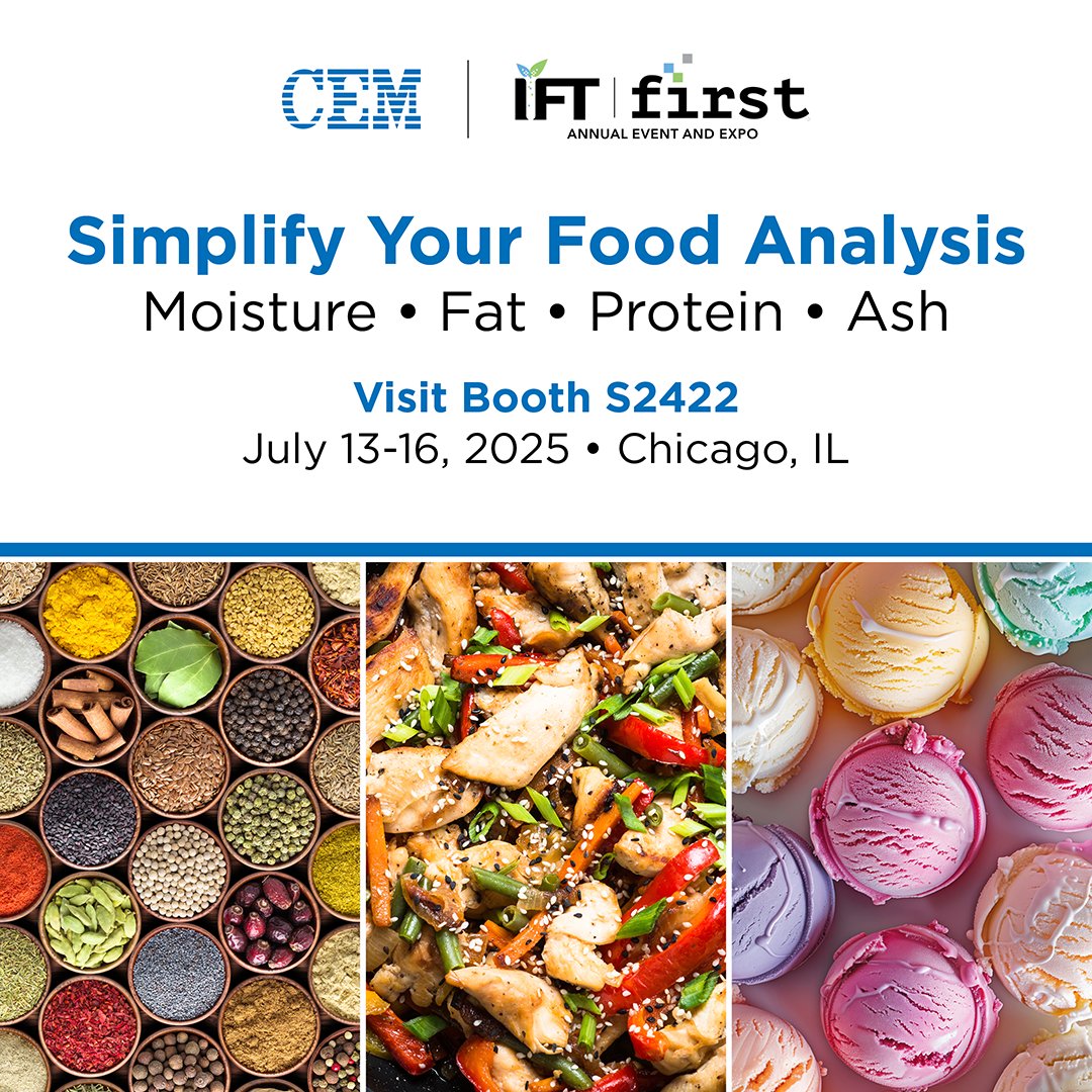 CEMcorporation's tweet image. We’re heading to IFT FIRST 2025 in Chicago next week! Stop by Booth S2422 to explore our latest food analysis technologies and see why industry leaders trust CEM for fast, accurate, and reliable testing solutions.

#IFTFIRST#FoodScience #FoodTesting #FoodInnovation #FoodSafety